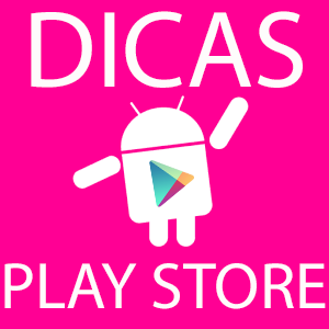 Dez truques e funções escondidas da Google Play Store